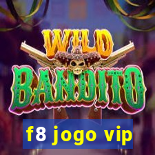 f8 jogo vip